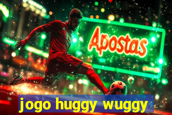 jogo huggy wuggy